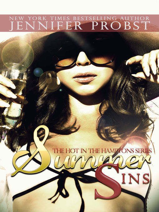 Title details for Summer Sins by Jennifer Probst - Available